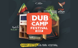 DUB CAMP FESTIVAL - DU 13 AU 16 JUILLET 2017 - JOUÉ-SUR-ERDRE (44) - LAC DE VIOREAU