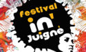 FESTIVAL IN JUIGNÉ #2 – DU 30 JUIN AU 2 JUILLET 2017 – JUIGNÉ-SUR-SARTHE (72) FESTIVAL IN JUIGNÉ #2 – DU 30 JUIN AU 2 JUILLET 2017 – JUIGNÉ-SUR-SARTHE (72)