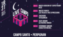 LIVE AU CAMPO – DU 18 AU 31 JUILLET 2017 – PERPIGNAN (66) LIVE AU CAMPO – DU 18 AU 31 JUILLET 2017 – PERPIGNAN (66)