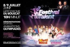 FESTIVAL DU TALENT - DU 8 AU 9 JUILLET 2017 - HIPPODROME DU BOUSCAT