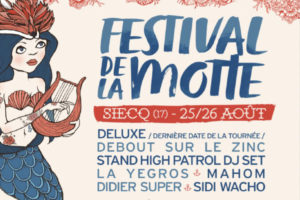 FESTIVAL DE LA MOTTE - 9EME EDITION - 25 > 26 AOÛT 2017 - SIECQ (17)