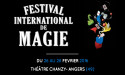 FESTIVAL INTERNATIONAL DE MAGIE – 26 > 28 FÉVRIER 2016 – THÉÂTRE CHANZY- ANGERS FESTIVAL INTERNATIONAL DE MAGIE – 26 > 28 FÉVRIER 2016 – THÉÂTRE CHANZY- ANGERS