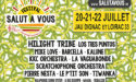 FESTIVAL SALUT À VOUS – 20 > 22 JUILLET 2018 – JAU DIGNAC ET LOIRAC (33) FESTIVAL SALUT À VOUS – 20 > 22 JUILLET 2018 – JAU DIGNAC ET LOIRAC (33)