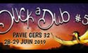 FESTIVAL DUCK À DUB – 28 & 29 JUIN 2019 – PAVIE (32) FESTIVAL DUCK À DUB – 28 & 29 JUIN 2019 – PAVIE (32)