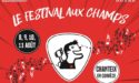 FESTIVAL AUX CHAMPS – 8 > 11 AOUT 2019 – CHANTEIX (19) FESTIVAL AUX CHAMPS – 8 > 11 AOUT 2019 – CHANTEIX (19)