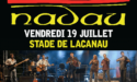 CONCERT DE NADAU – VENDREDI 19 JUILLET 2019 – LACANAU (33) CONCERT DE NADAU – VENDREDI 19 JUILLET 2019 – LACANAU (33)