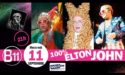 100% ELTON JOHN AVEC ELTONOLOGY – MERCREDI 11 SEPTEMBRE 2019 -B11 LA BODEGA – MERIGNAC 100% ELTON JOHN AVEC ELTONOLOGY – MERCREDI 11 SEPTEMBRE 2019 -B11 LA BODEGA – MERIGNAC