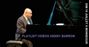 Playlist Vidéos Spéciale Kenny Barron
