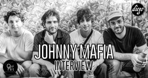 INTERVIEW #158 – JOHNNY MAFIA @ DIEGO ON THE ROCKS