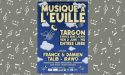 Musique à l’Euille – Vendredi 2 Juin 2023 – Espace René Lazare à Targon