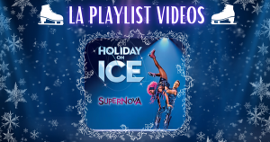 Playlist vidéos spéciale HOLIDAY ON ICE 2023 / Supernova