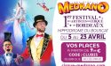 Le Grand Cirque Medrano – 1er Festival des Artistes du Cirque – 5 > 23 Avril 2023- Hippodrome du Bouscat