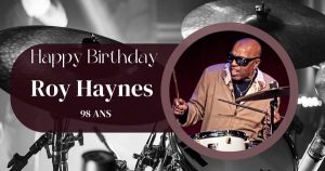 playlist videos spéciale Roy Haynes