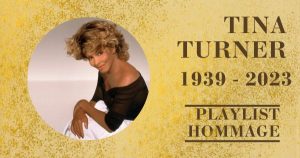 Playlist Vidéos Spéciale : Tina Turner